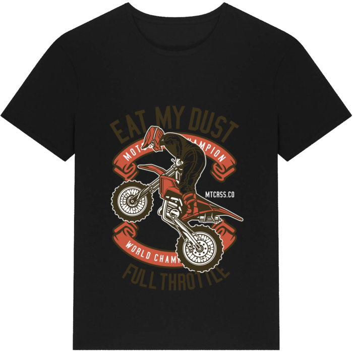 Eat My Dust T-Shirt - Image 2